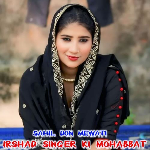 IRSHAD SINGER KI MOHABBAT