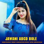 Jawani Abcd Bole