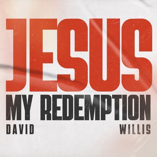 Jesus My Redemption