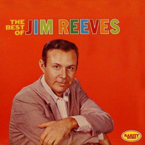 Jim Reeves: The Best Of