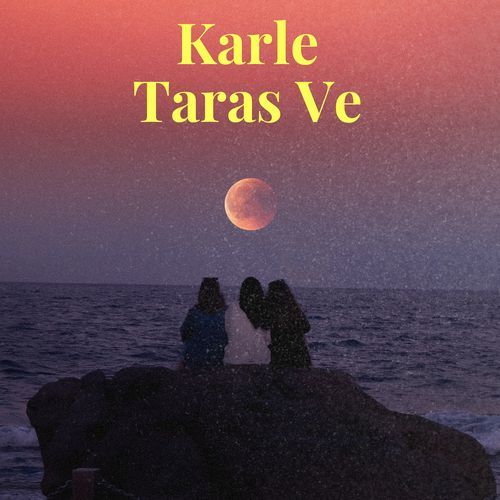 Karle Taras Ve
