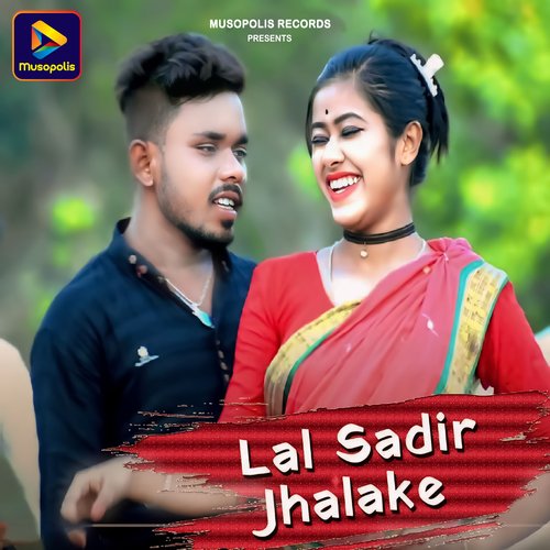 Lal Sadir Jhalake