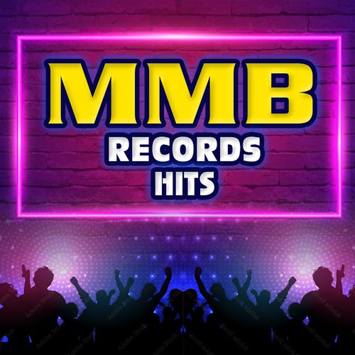 MMB Records Hits