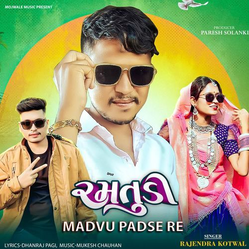 Madvu Padse Re-Ramtudi