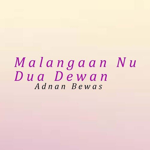 Malangaan Nu Dua Dewan