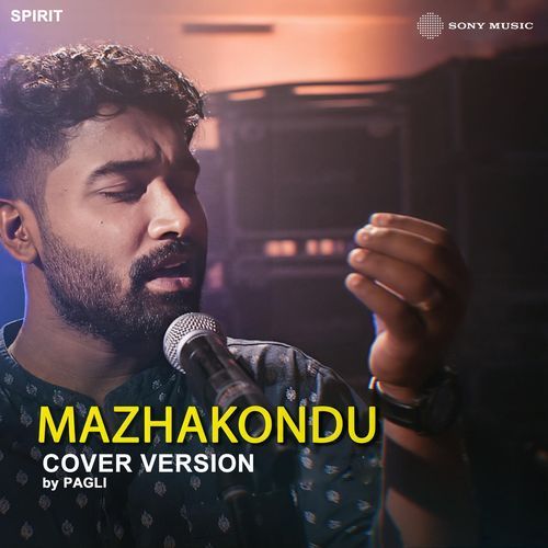 Mazhakondu (Cover Version)