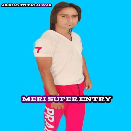 Meri super entry