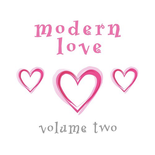 Modern Love, Volume 2 - Interpretation & Karaoke Version