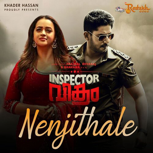 Nenjithale (From "Inspector Vikram")