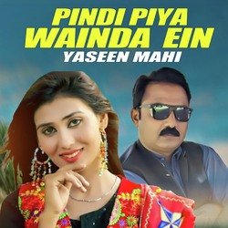 Pindi Piya Wainda Ein-OiIMUxBWYV8