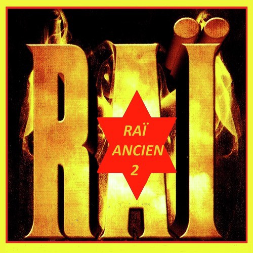 RAÏ Ancien , Vol. 2