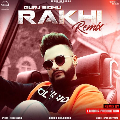 Rakhi - Remix