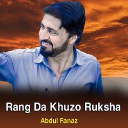 Rang Da Khuzo Ruksha-Fy0sZUVjZn0