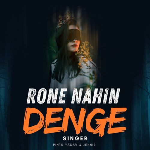 Rone Nahin Denge