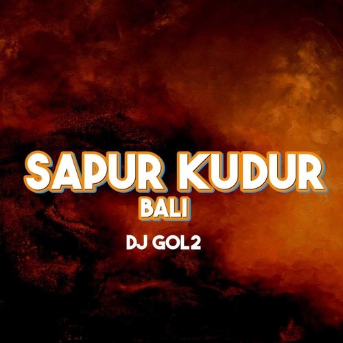 Sapur Kudur Bali