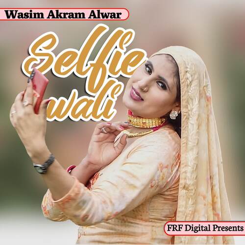 Selfie Wali