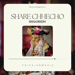 Share Chhecho Kinnauri EDM-Rx5fYjZ7Wws