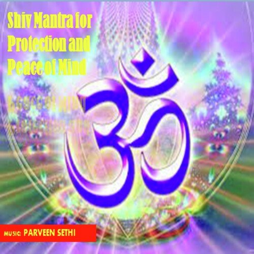 Shiv Mantra for Protection and Peace of Mind
