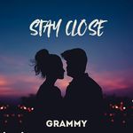 Stay Close