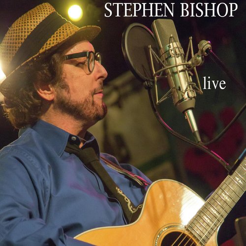 Stephen Bishop Live