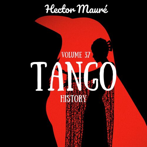 Tango History (Volume 37)