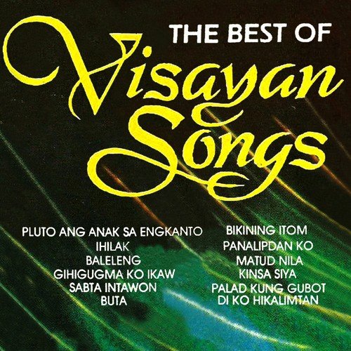 The Best of Visayan Songs (Karaoke)