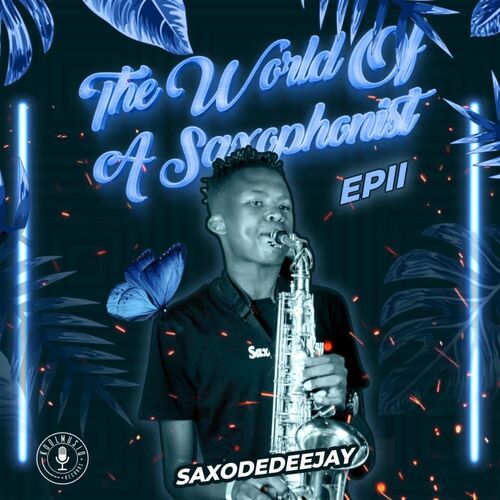 The World Of A Saxophonist 2_poster_image