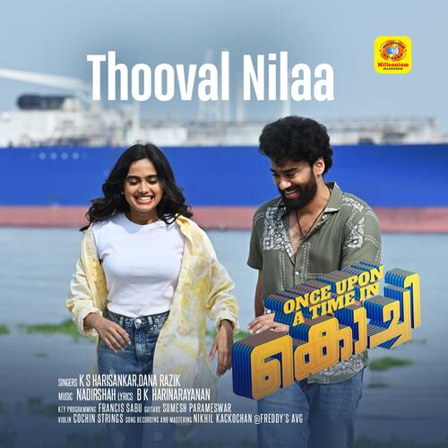 Thooval Nilaa (From "Once Upon A Time In Kochi")