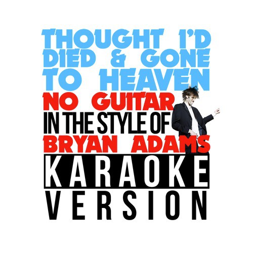 heaven by bryan adams karaoke heaven by bryan adams karaoke