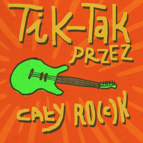 Tik-Tak przez cały ro(c)k