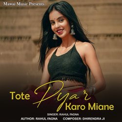 Tote Pyar Karo Miane-QCENRidWDnk