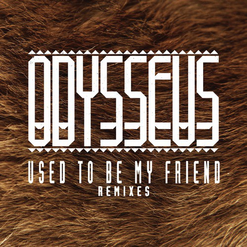 Used to Be My Friend (Remixes) - EP_poster_image