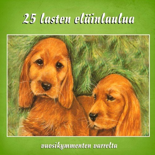 Kettu Juoksi Yli Järven - Song Download from 25 Lasten Eläinlaulua @  JioSaavn