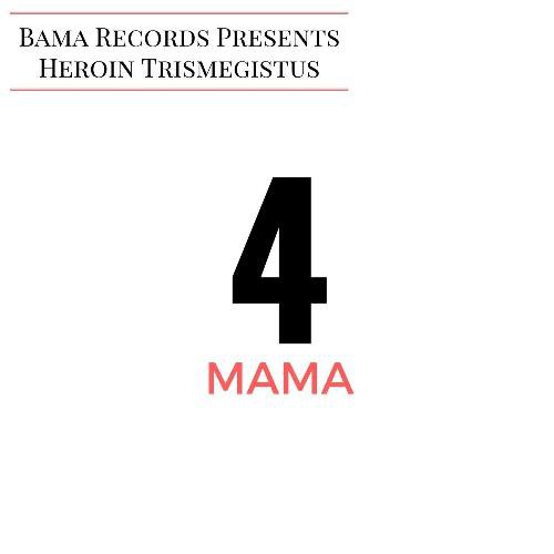 4 Mama