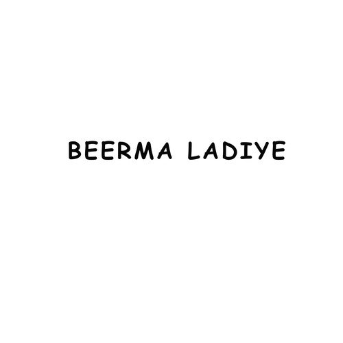 Beerma Ladiye