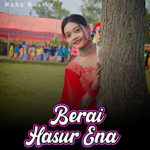 Berai Hasur Ena