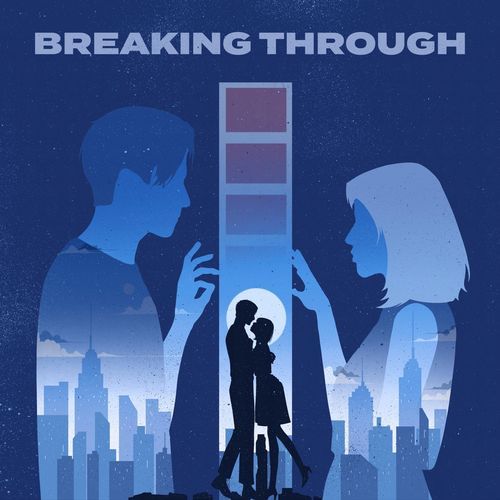 Breaking Through