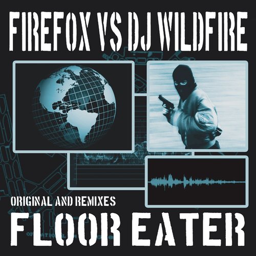 Floor Eater (Weazal & Scott Genetik Remix)