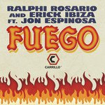 Fuego (Ralphi Rosario Club Mix)