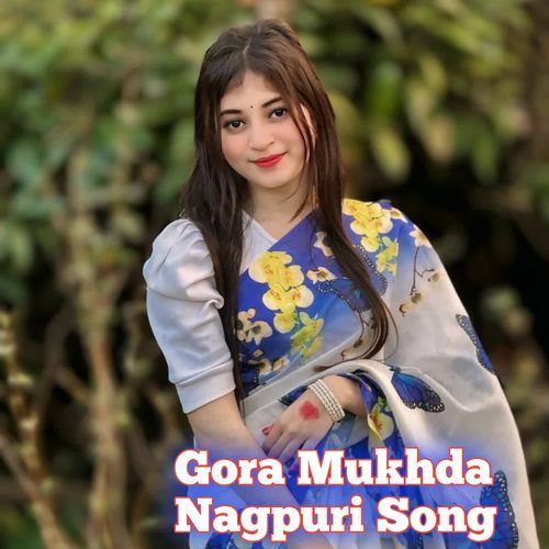 Gora Mukhda Nagpuri Song