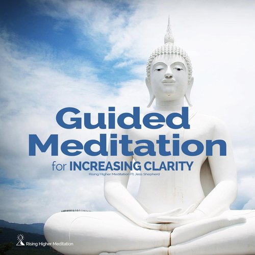 Guided Meditation for Increasing Clarity (feat. Jess Shepherd)_poster_image