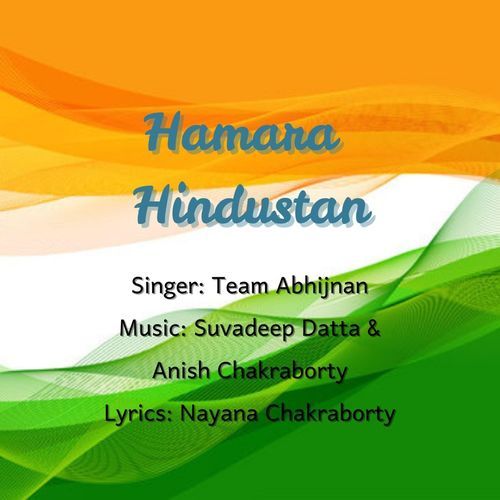 Hamara Hindustan (with Anish Chakraborty & Nayana Chakraborty)