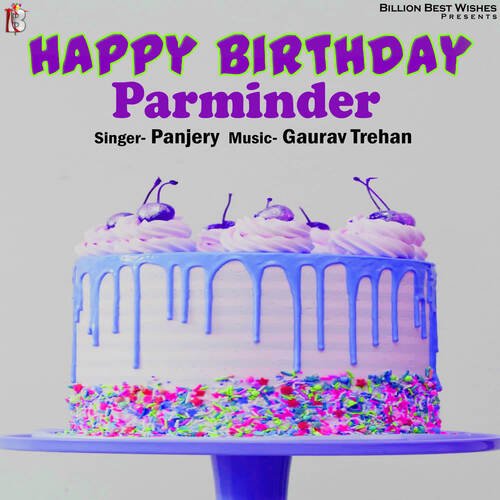 Happy Birthday Parminder