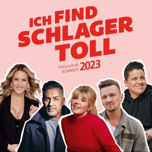 Ich find Schlager toll Frühjahr/Sommer 2023