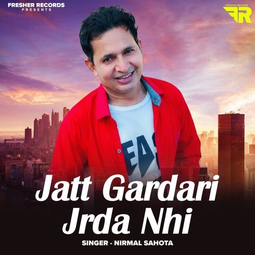 Jatt Gadari Jarda Nahi