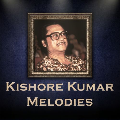 Kishore Kumar Melodies_poster_image