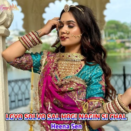 LGYO SOLVO SAL HOGI NAGIN SI CHAL