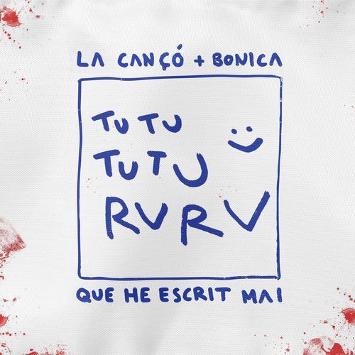 La Cançó + Bonica Que He Escrit Mai cover art