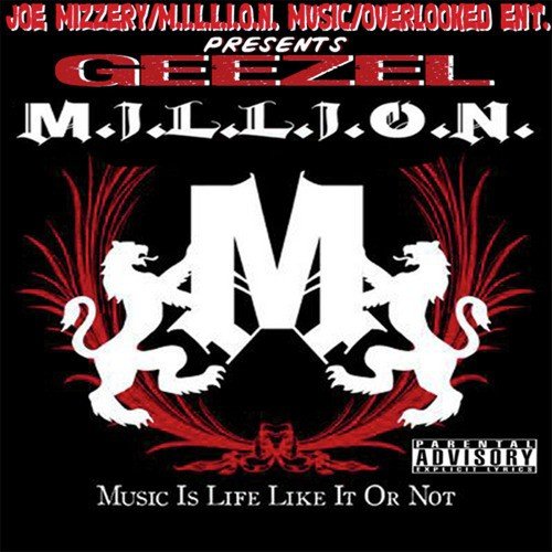 M.I.L.L.I.O.N. (Music Is Life Like It or Not)