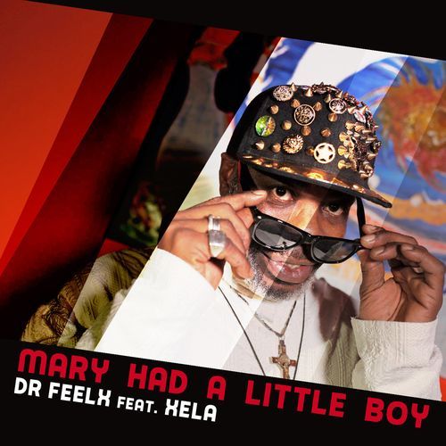 Mary Had a Little Boy (feat. Xela) (Dreamers Inc Remix) cover art